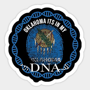 Oklahoma Its In My DNA - Oklahoman Flag - Gift for Oklahoman From Oklahoma Sticker